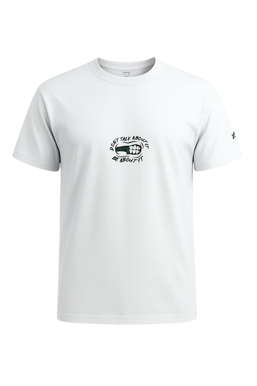 Don't Talk About It, Be About It